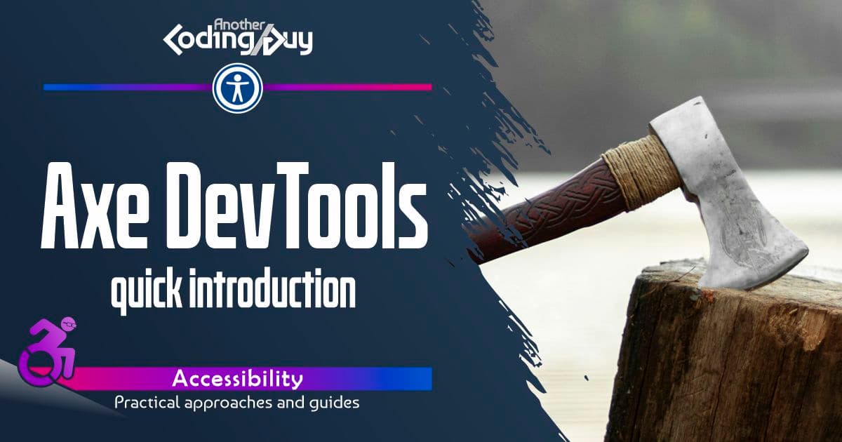 Axe DevTools: quick introduction